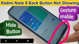 Redmi note 8 back button not showing problem fix