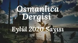Osmanlıca Dergi Eylül 2020