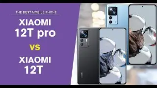 Xiaomi 12T Pro vs Xiaomi 12T Comparison & Specification