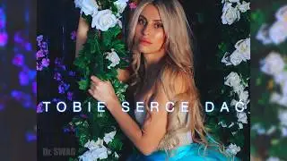 Dr. SWAG - [TEKST] TOBIE SERCE DAĆ