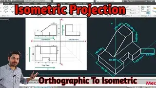 Isometric Projection Engineering Drawing Orthographic to Isometric projection Engineering Graphic