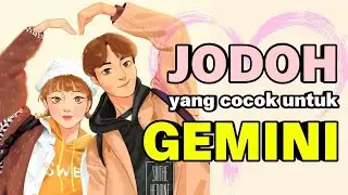 Sekejap mata Nentukan Jodoh Gemini | Pasangan Zodiak Gemini