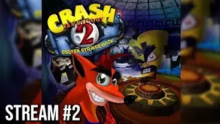 Crash Bandicoot 2 PS1 Playthrough #2