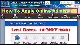 Online VU Admission 2022 - How to apply For Admission & Fill Your Form Online