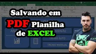 Como Salvar uma Planilha de Excel em PDF | Tutorial Passo a Passo