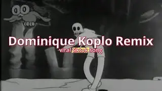 AHS  - Dominikoni Koplo Remix | TikTok Music