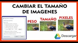 Como Cambiar el tamaño de imágenes Reducir, tamaño, pixeles, Peso