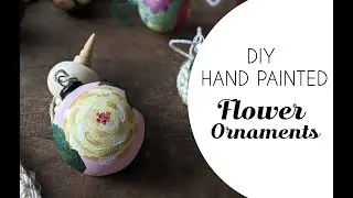 DIY hand painted floral cottage core ornaments