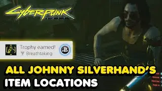 How To Get All Johnny Silverhand's Items In Cyberpunk 2077 (Breathtaking Trophy Guide)