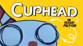 Cuphead (STOP MOTION ANIMATION)