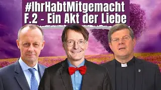 #IhrHabtMitgemacht | Episode 2 - Ein Akt der Liebe