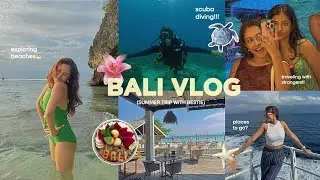 bali vlog 🌺🌊 (scuba diving, exploring beaches, gill islands & more)