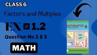 Class 6||maths||unit 1 exercise 1.2||question 2 and 3 solved 