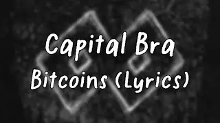 Bitcoins - Capital Bra (Lyrics)