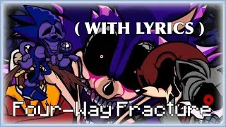 Four-Way Fracture - Majin's Part (with LYRICS)