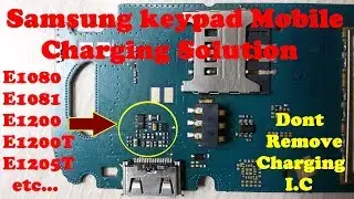How To Repair Samsung Mobile Charging Not Show Solution / SAMSUNG E1200 FAKE Charging Problem