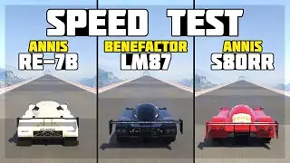 Annis RE-7B vs Benefactor LM87 vs Annis S80RR (Speed Test) - GTA 5 Online