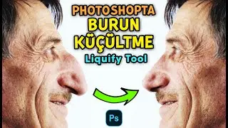 ŞOK! ŞOK! ŞOK! ESTETİK DERDİNE SON! Photoshop'ta BURUN KÜÇÜLTME NASIL YAPILIR? Liquify Tool Kullanma