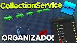 ORGANIZE SEU JOGO COM COLLECTIONSERVICE - ROBLOX STUDIO