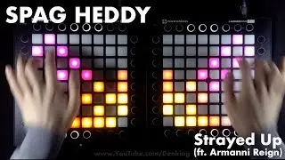 Spag Heddy - Strayed Up (ft. Armanni Reign) // Dual Launchpad Shortplay