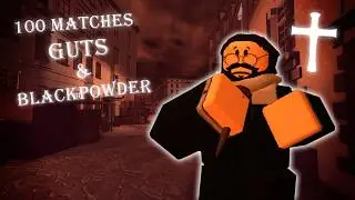 100 Matches | Part 1: Chaplain Gameplay | Guts & Blackpowder