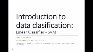 Introduction to linear classifier - Support Vector Machine (SVM)