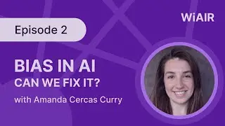 Bias in AI, with Dr. Amanda Cercas Curry