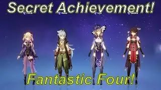 Secret Achievement In Genshin Impact! Fantastic Four Achievement Guide!
