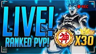 (Dragon Ball Legends) LIVE 30x GODLY RANKED PLAYER! TOP 300 PVP! MORE ULTRA GOGETA BLUE ACTION!