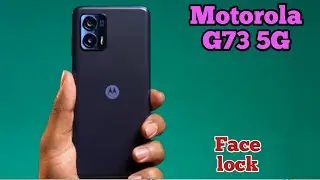 . Face Lock Setup In Motorola G73 5G,How To Set Face Lock In Motorola G73 5G, Face Lock Kaise Lagaen