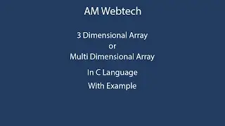 arrays in c | 3d arrays in c language | three dimensional array in c language | c language LEC #42