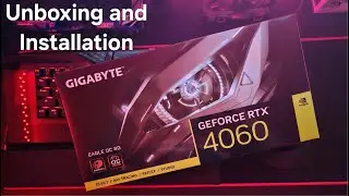 Unboxing and Installing an RTX 4060