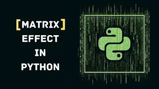 Creating a Matrix Effect in Python with Curses library | PySeek