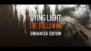 Дневное прохождение dying light от  