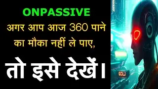 Unleash The Power Of Onpassive: The Ultimate Game-changer #ashmufareh #onpassive #odigitalfuture