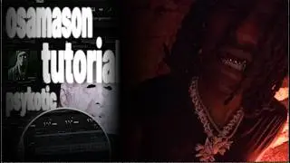 HOW TO MAKE OSAMASON TYPE BEAT | FL STUDIO SILENT COOKUP