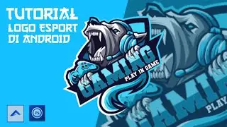 Cara Membuat Logo Esport Gaming Di android 