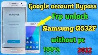 Samsung G532F Frp Bypass || Google account Bypass || Frp unlock without pc 100% 