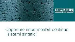 Coperture impermeabili continue con manti sintetici