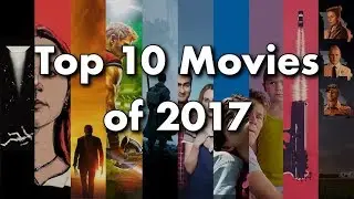 Top 10 Movies of 2017