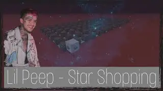 Lil Peep - Star Shopping (Noteblock Song)