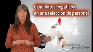 Candidatos negativos en una selección de personal con Grafología