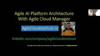Agile AI Platform Architecture With Agile Cloud Manager 0