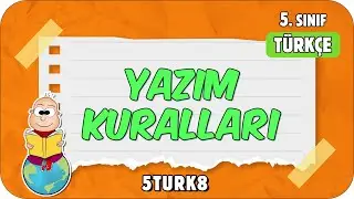 Yazım Kuralları 📙 5. Sınıf Türkçe 