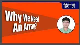Need an arrays in Js | Why we Need an array in JavaScript