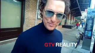 Matthew McConaughey on GTV Reality