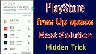 how to fix free up some space in play store | playstore free up space problem solved | Hidden Trick
