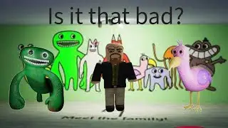 Seeing if garten of ban ban is good or not