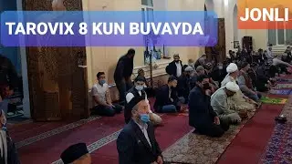 TAROVIX 8 KUN BUVAYDA JONLI EFIR