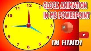 How to to create Clock Animation In Ms PowerPoint  II Clock Animation Kaise Banate Hain?